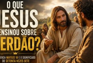 O Que Jesus Ensinou Sobre Perdão