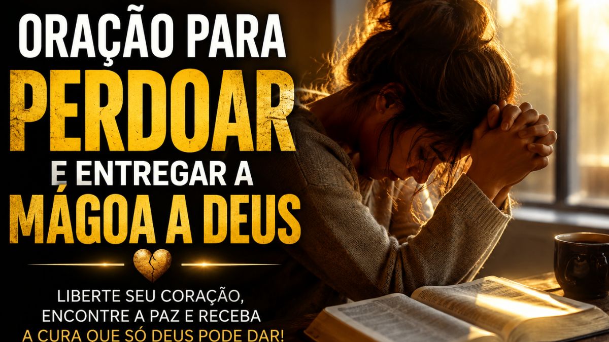 Oração para Perdoar